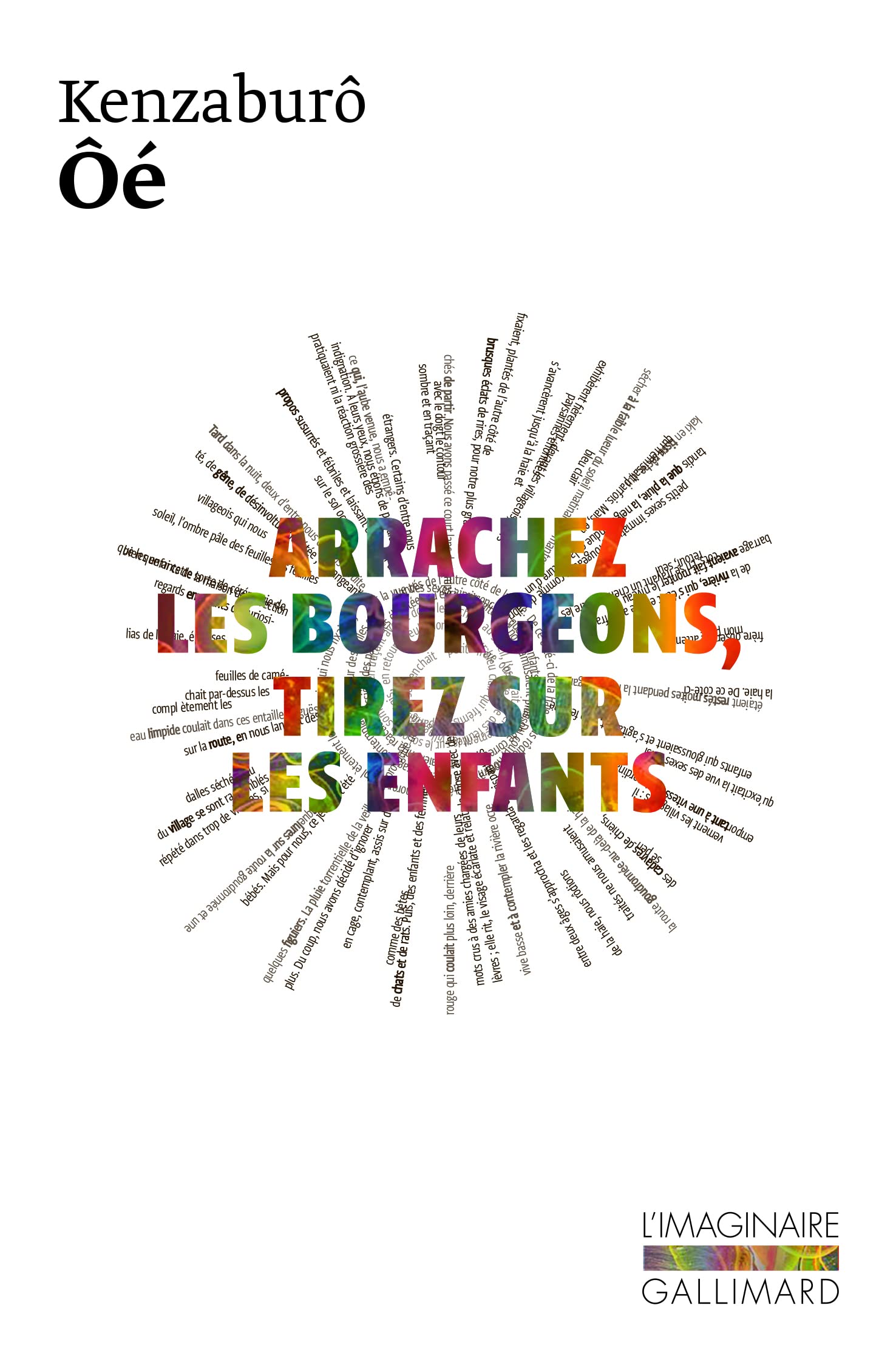 Arrachez les bourgeons, tirez sur les enfants 9782070136902