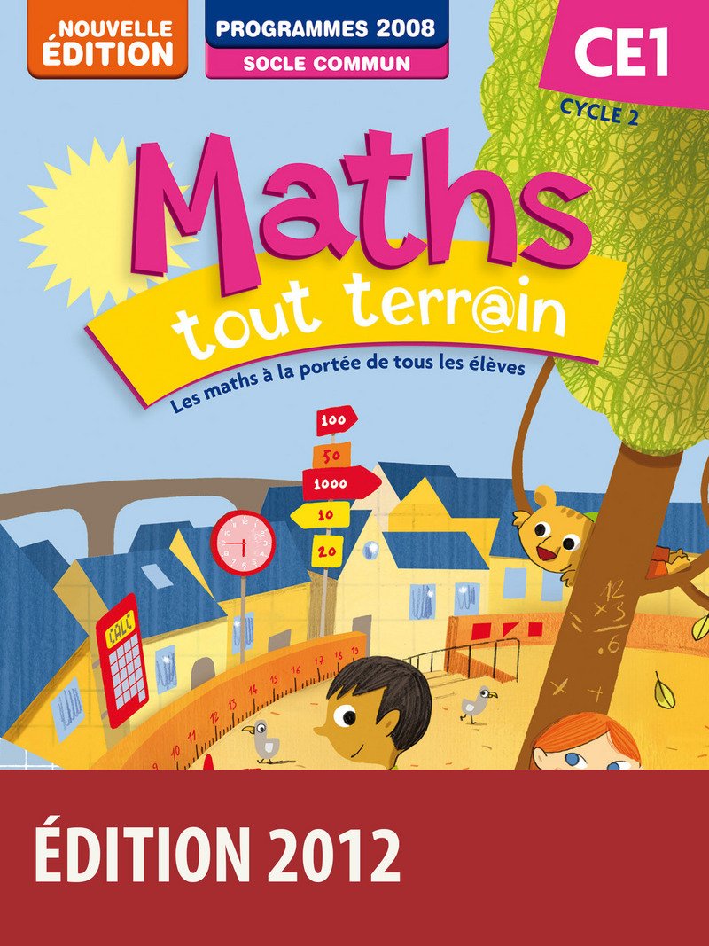 Maths Tout Terrain CE1 : Fichier élève 2012 9782047328941