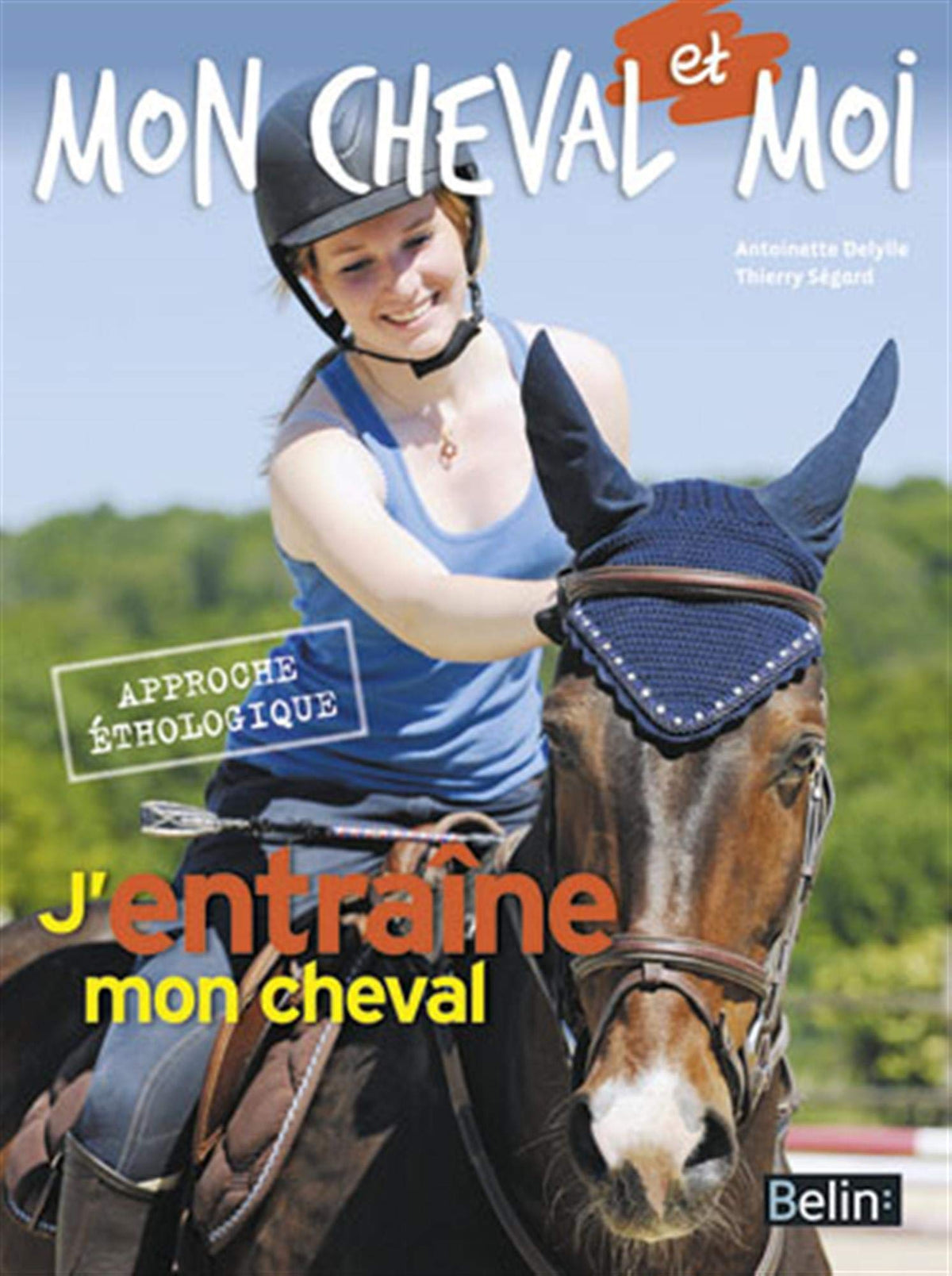 J'entraîne mon cheval 9782701164632