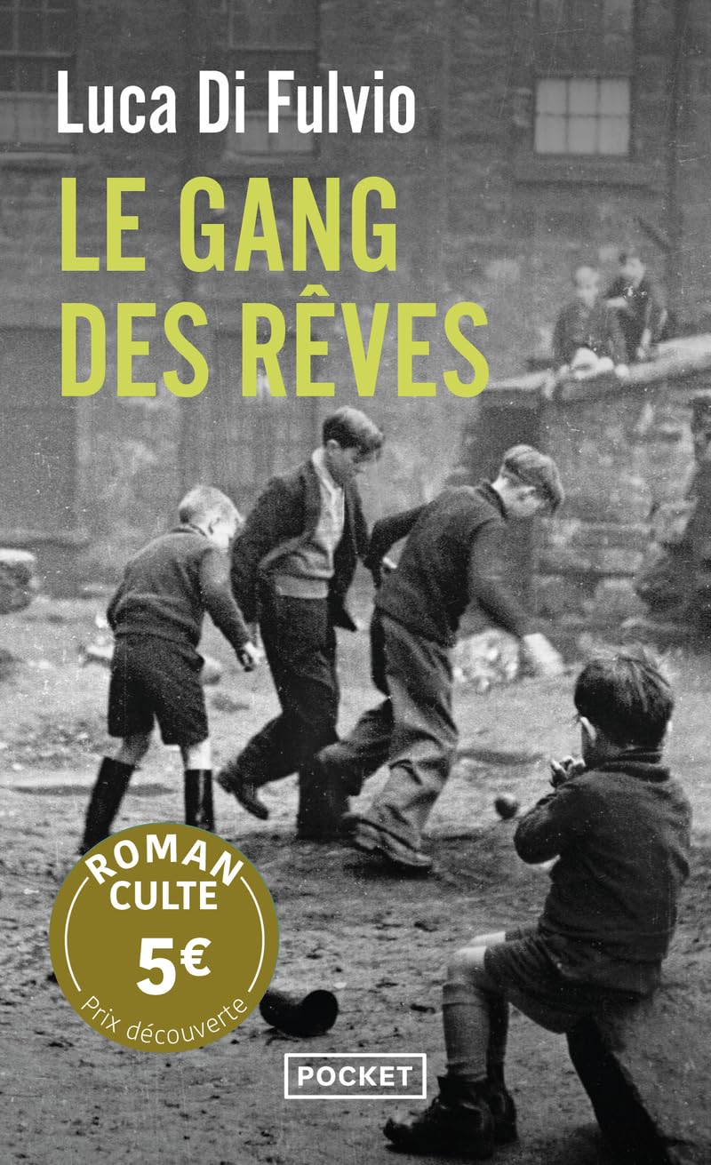 Le Gang des rêves - Prix Découverte 9782266347235