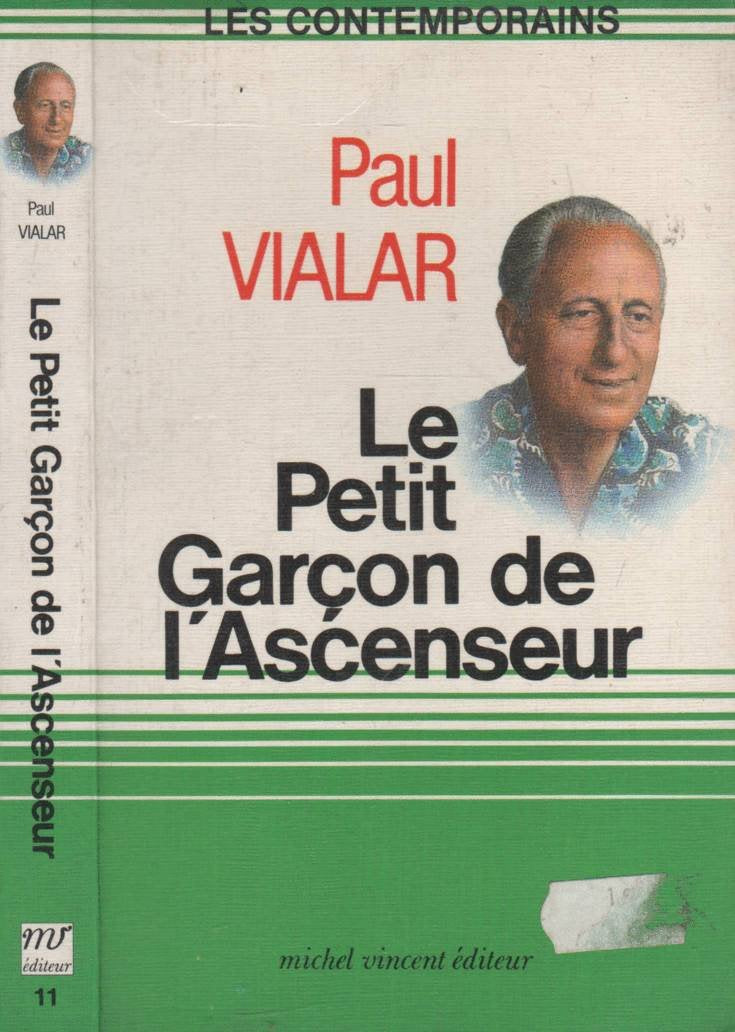 Le Petit garçon de l'ascenseur (Les Contemporains) 9782867560385