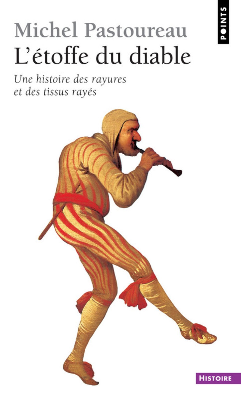 L'Etoffe du diable: Une histoire des rayures et des tissus rayés 9782020968201