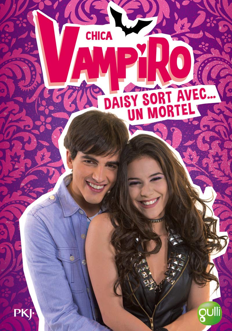 6. Chica Vampiro : Daisy sort avec un mortel (6) 9782266268721