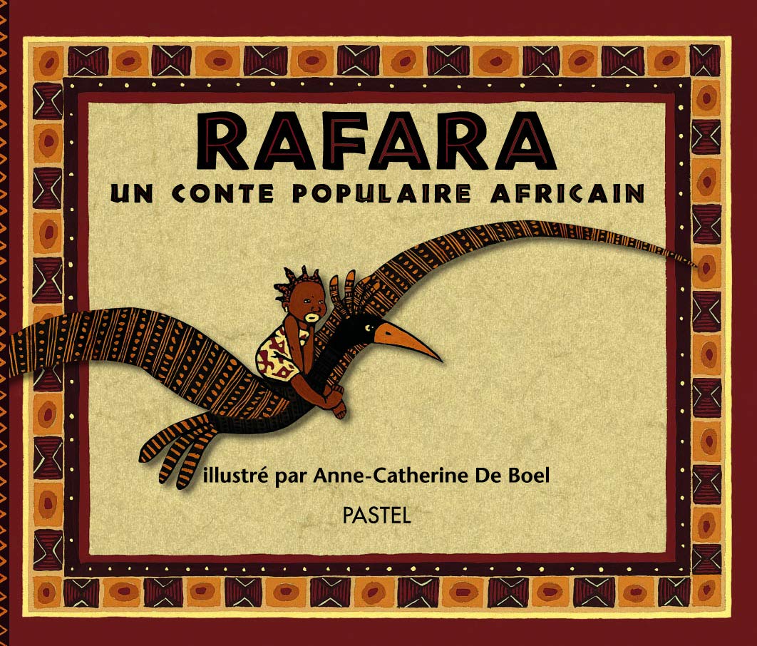 Rafara : Un Conte populaire africain 9782211056946