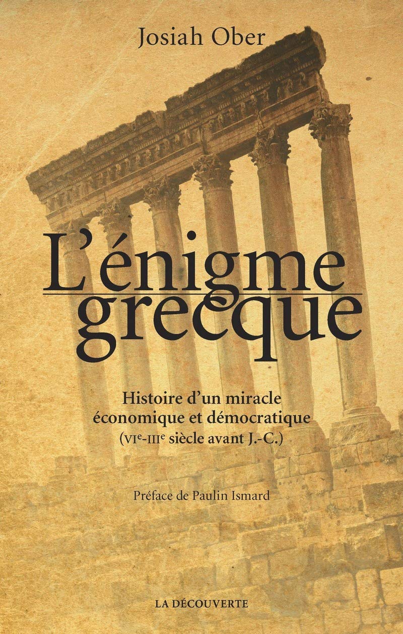 L'énigme grecque: Histoire d'un miracle économique (VIe-IIIe siècle avant J.-C.) 9782707189042
