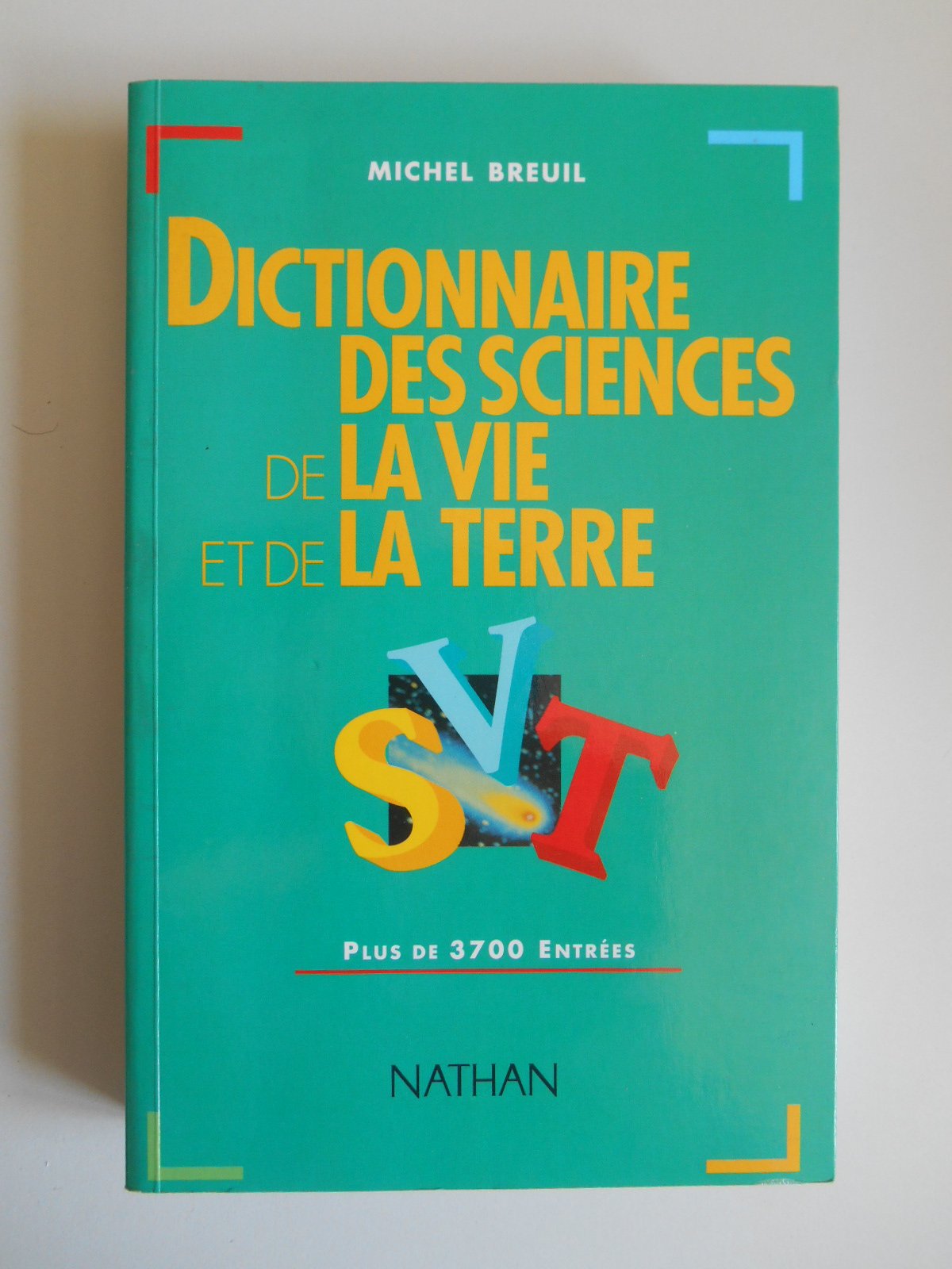 Dictionnaire des sciences de la vie et de la terre 9782091811765