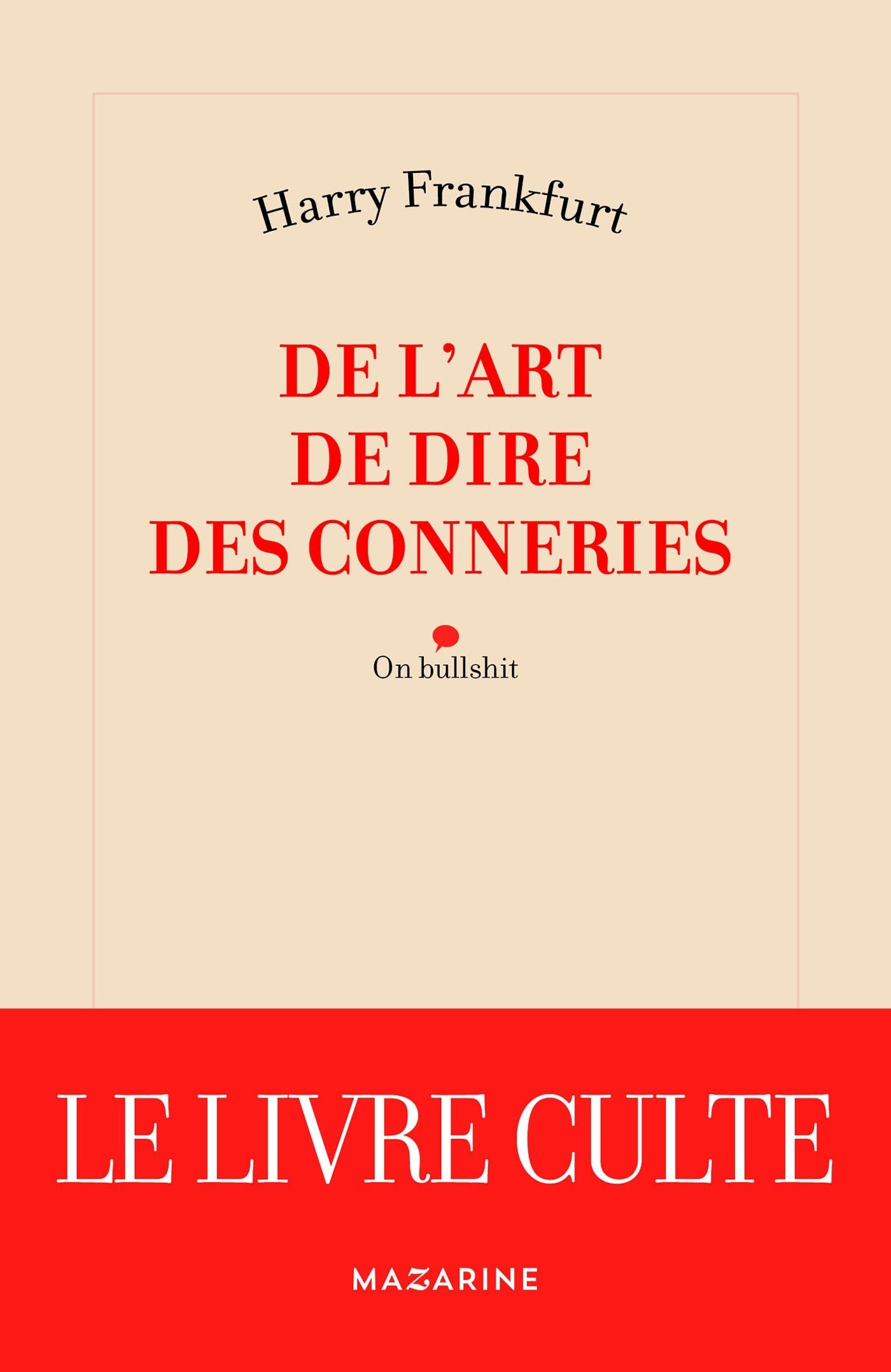 De l'art de dire des conneries 9782863744413