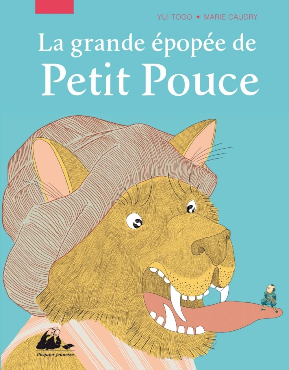 La grande épopée de Petit Pouce 9782809703641