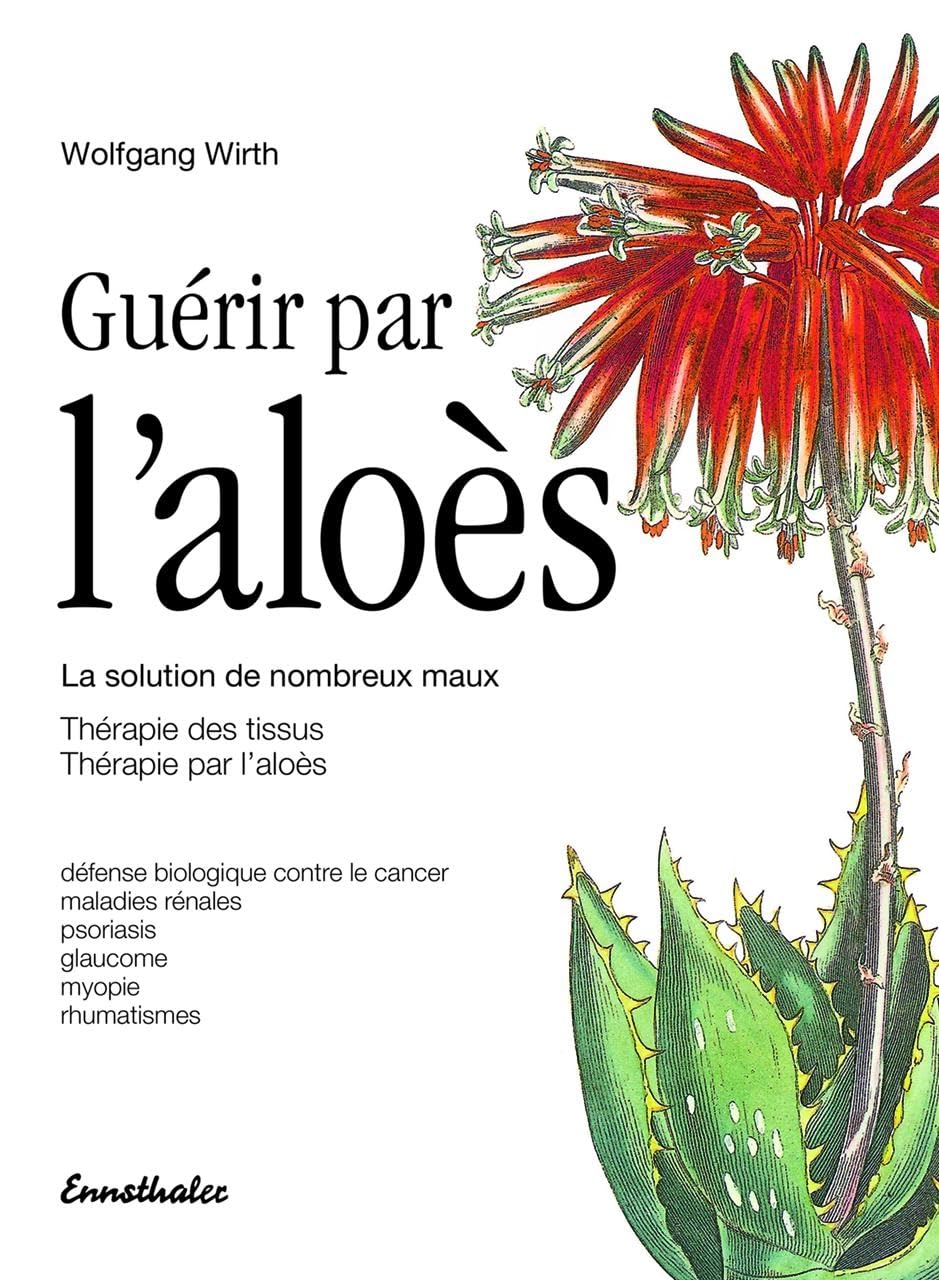 Guérir par l'aloès 9783850682145