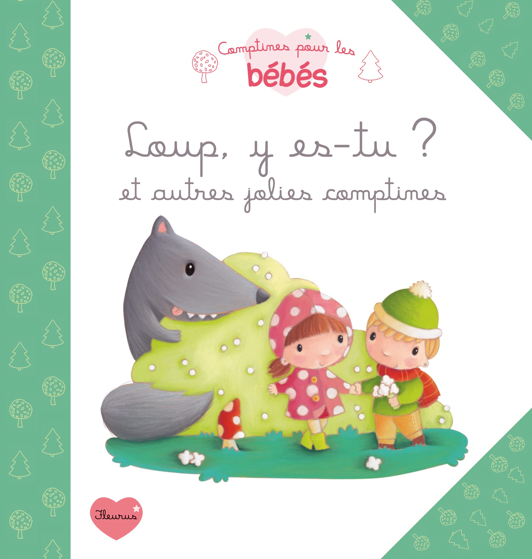 LOUP,Y ES-TU ? ET AUTRES JOLIES COMPTINES 9782215121169
