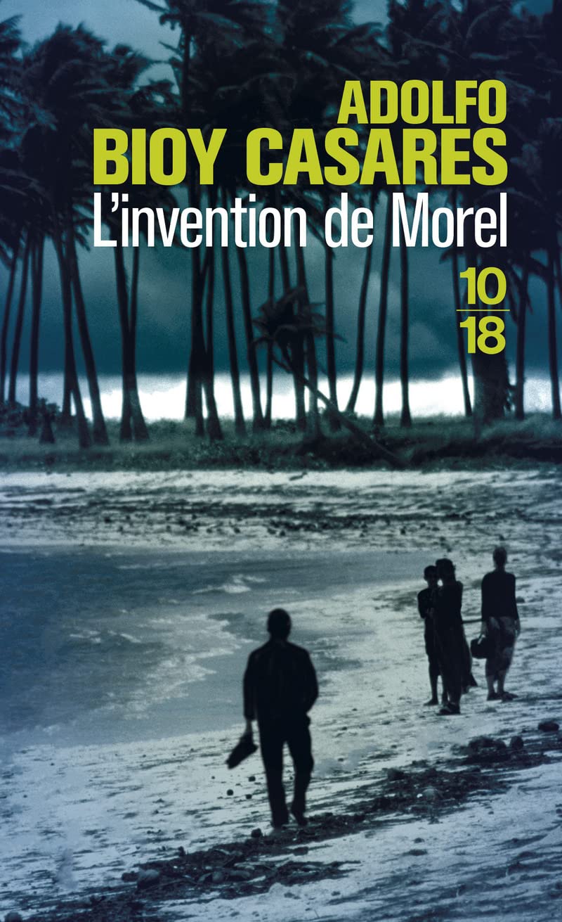 L'invention de Morel 9782264016935