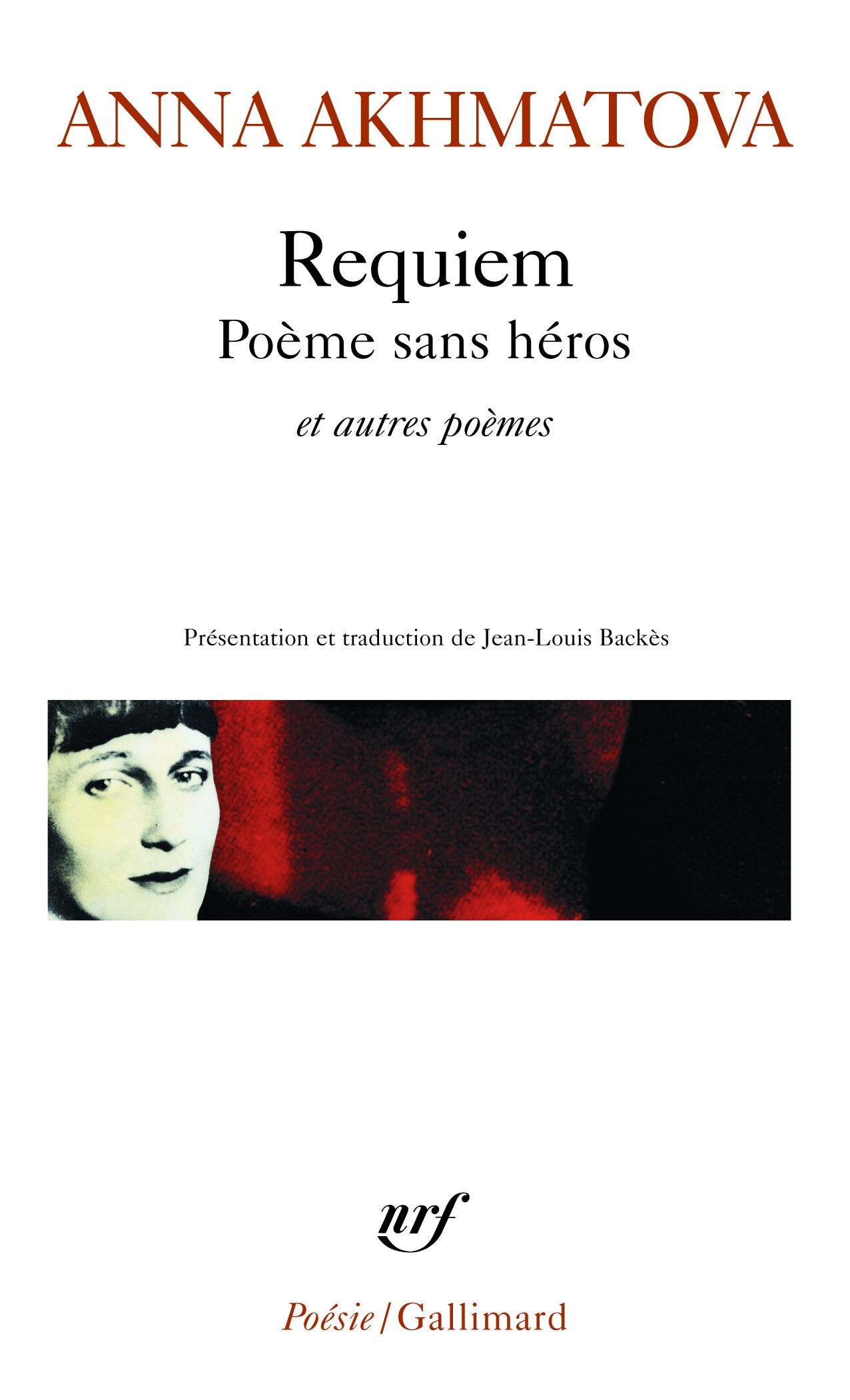 Requiem - Poème sans héros et autres poèmes 9782070337224