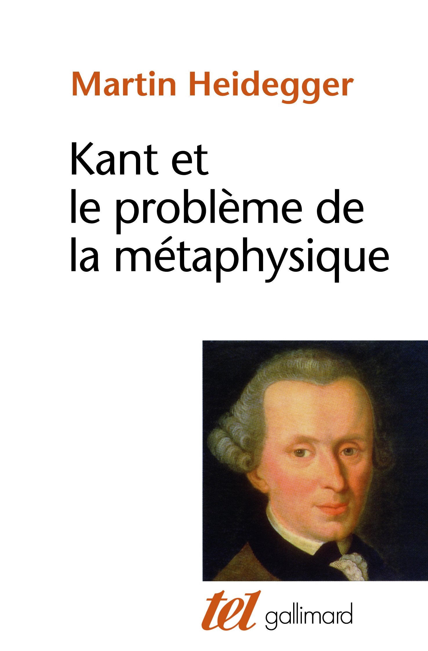 Kant et le problème de la métaphysique 9782070257904
