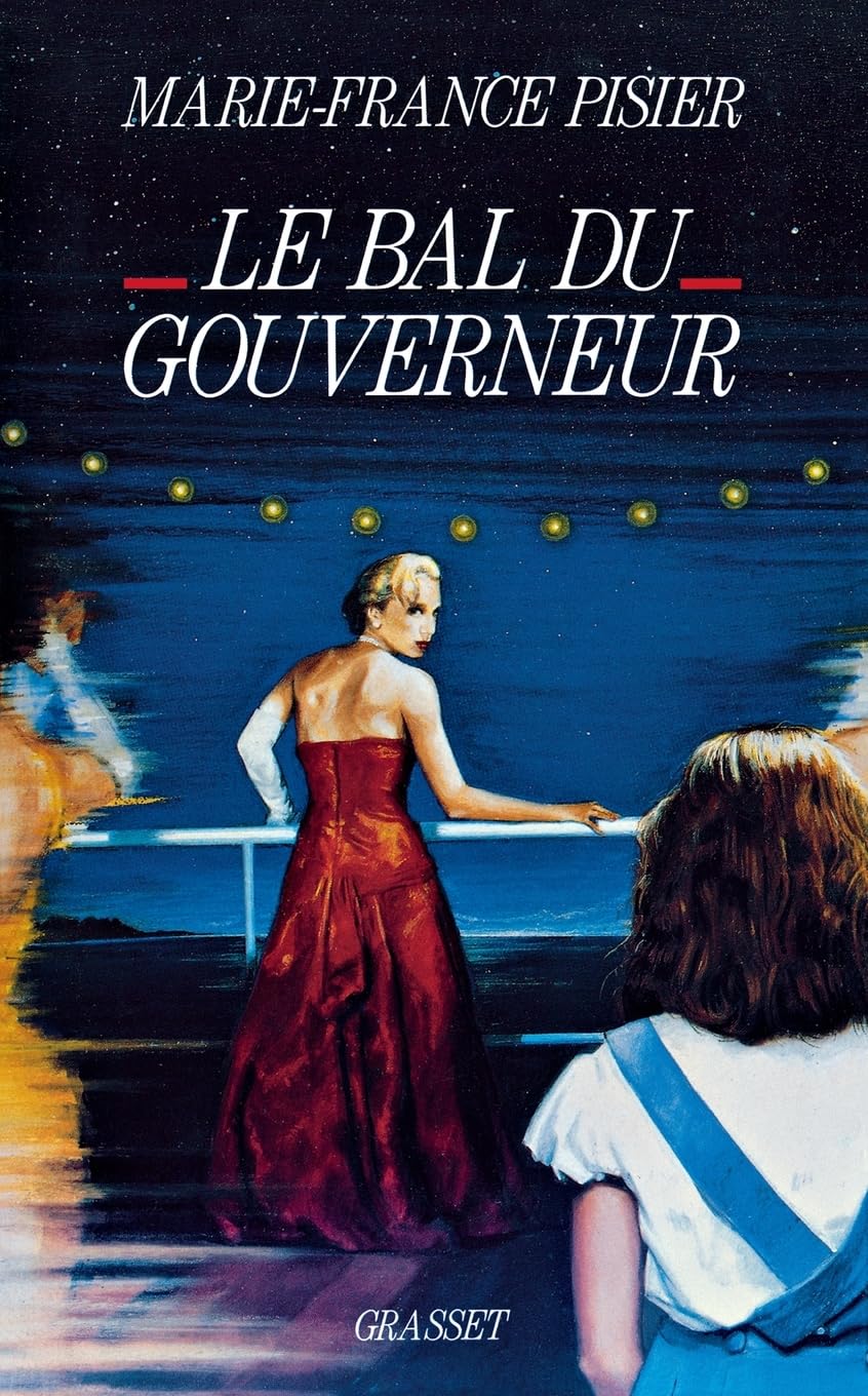 Le bal du gouverneur 9782246341925
