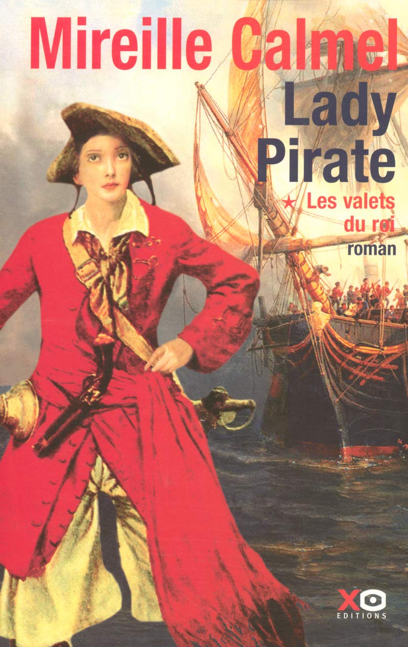 Lady pirate - tome 1 Les valets du roi (1) 9782845631960