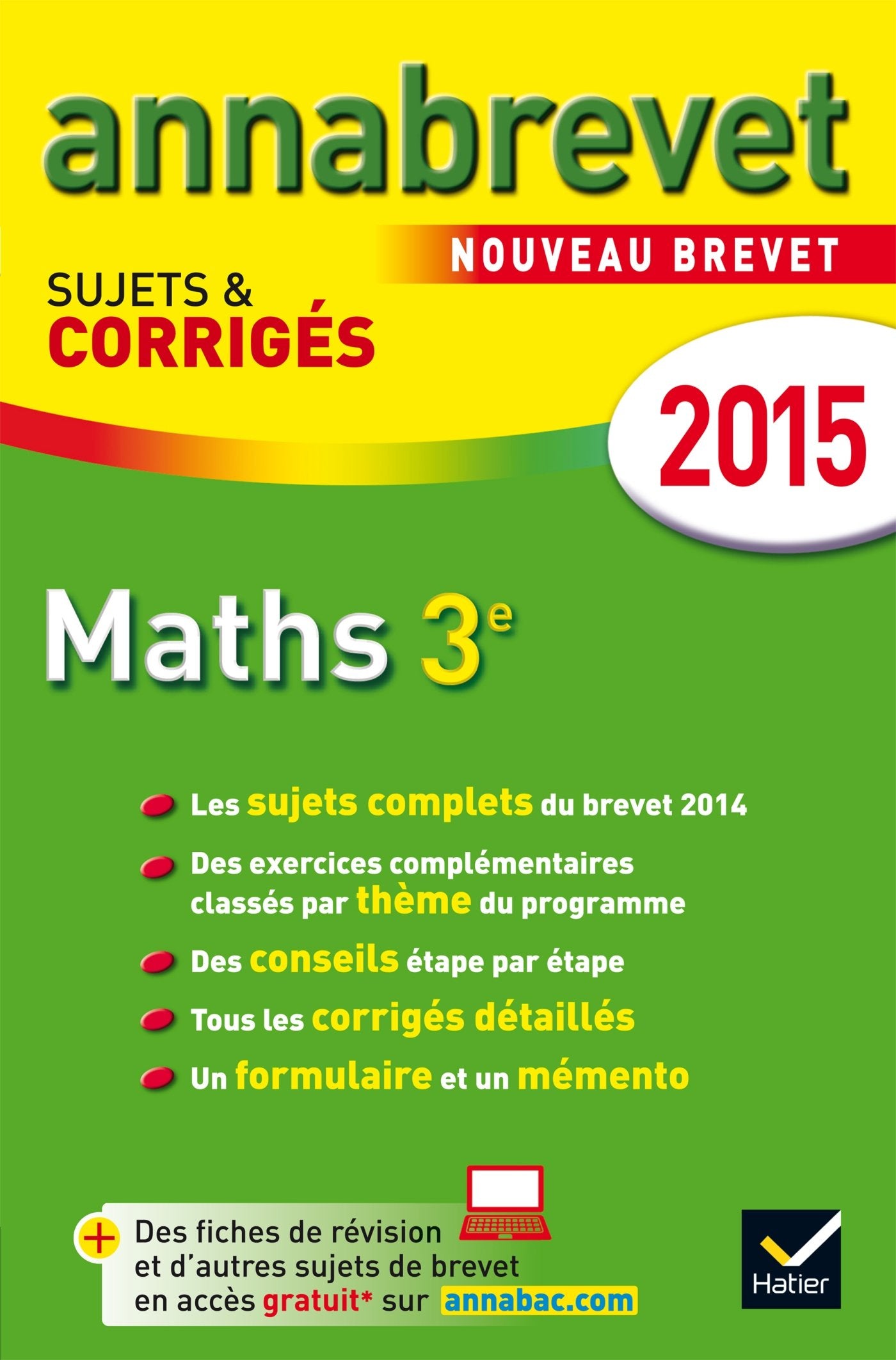 Mathématiques 3e: Sujets et corrigés 9782218980855