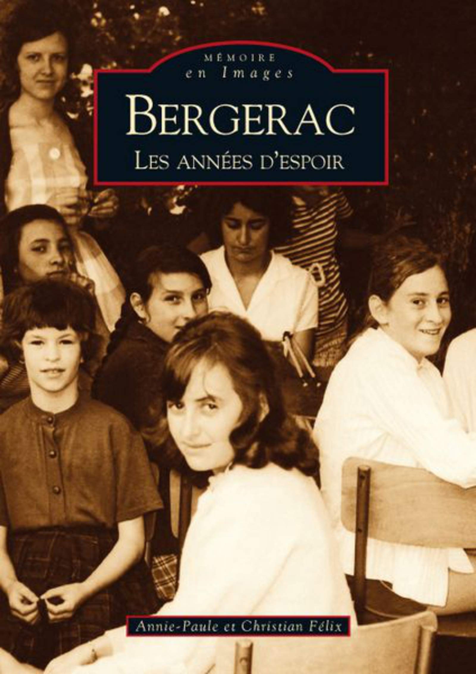 Bergerac: Les années d'espoir 9782813802132