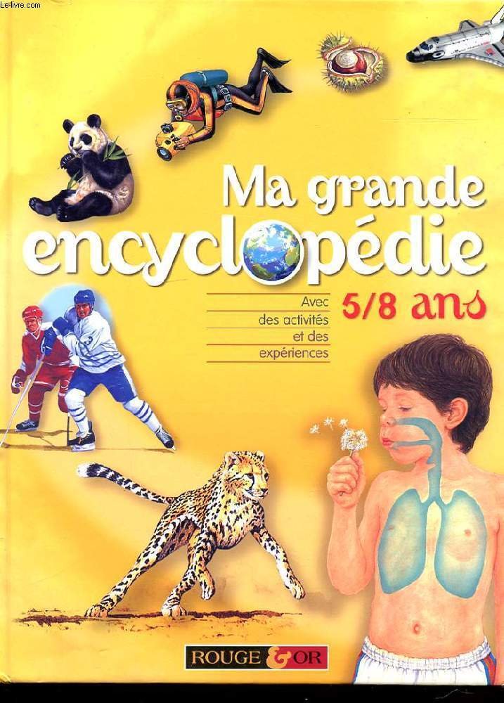 MA GRANDE ENCYCLOPEDIE 5/8 ANS 9782261400102