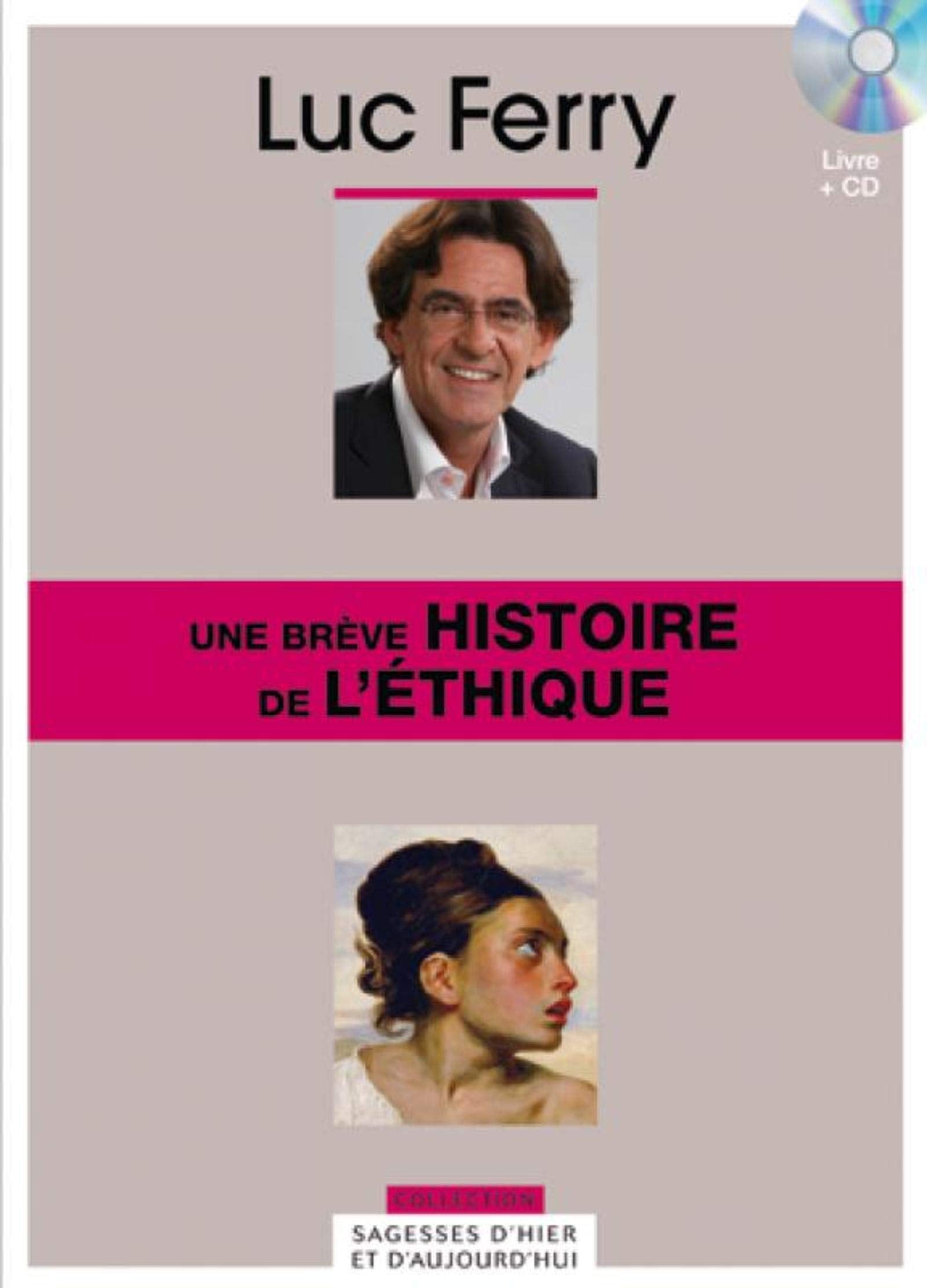 Une brève histoire de l'éthique, tome 24 (CD Inlcus) 9782810505500