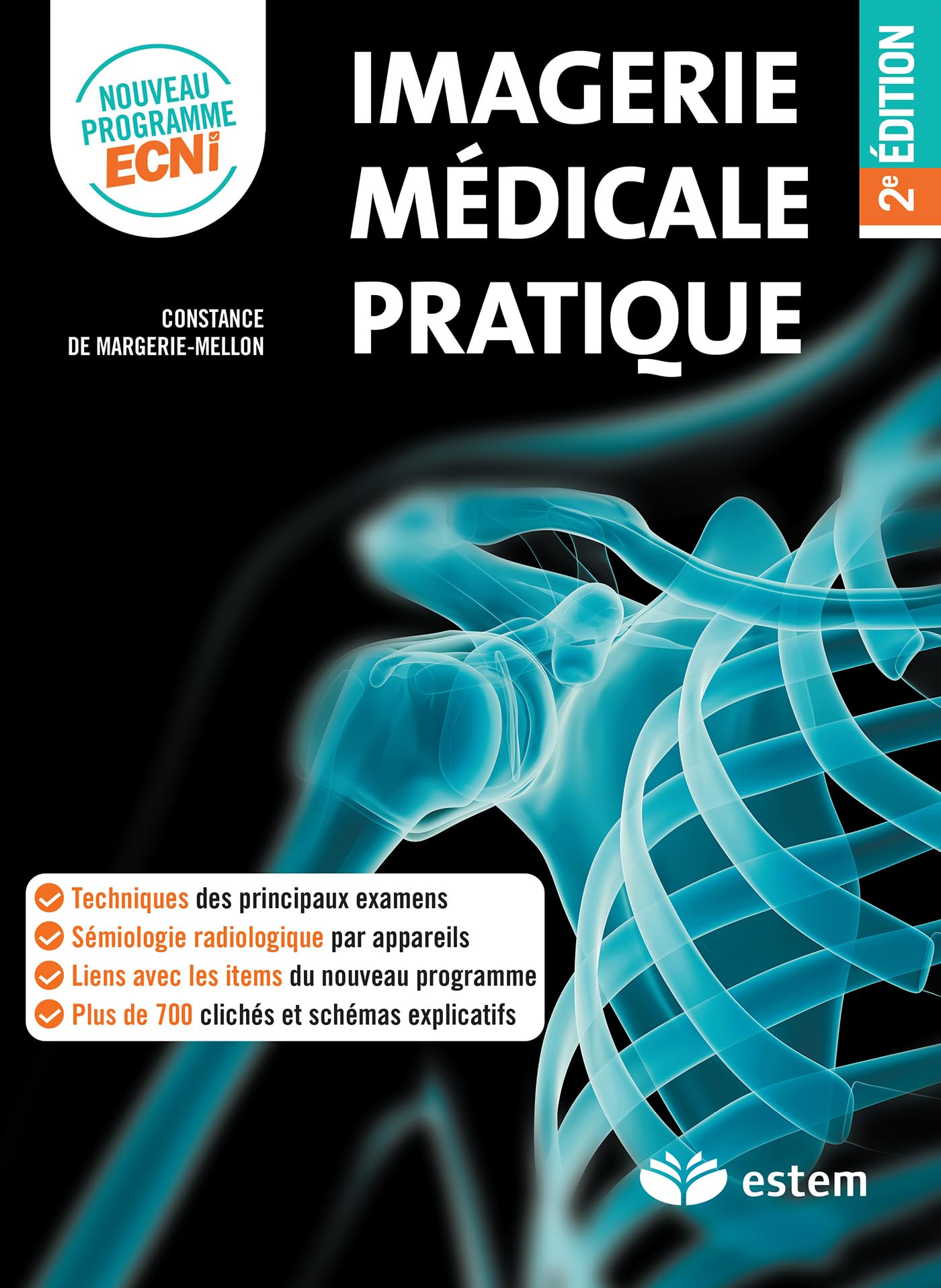 Imagerie médicale pratique: Nouveau concours ECNi 9782843718250