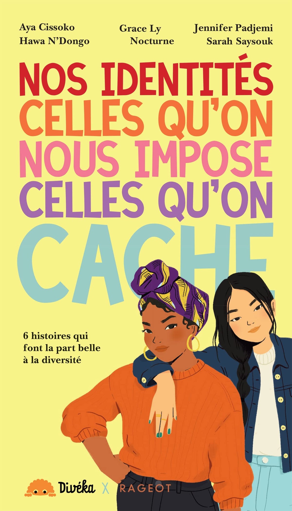 Nos identités, celles qu'on nous impose celles qu'on cache 9782700278637