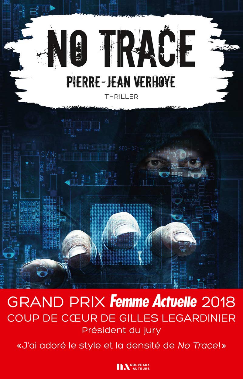 No Trace - Coup de coeur Gilles Legardinier - Prix Femme Actuelle 2018 9782819505761