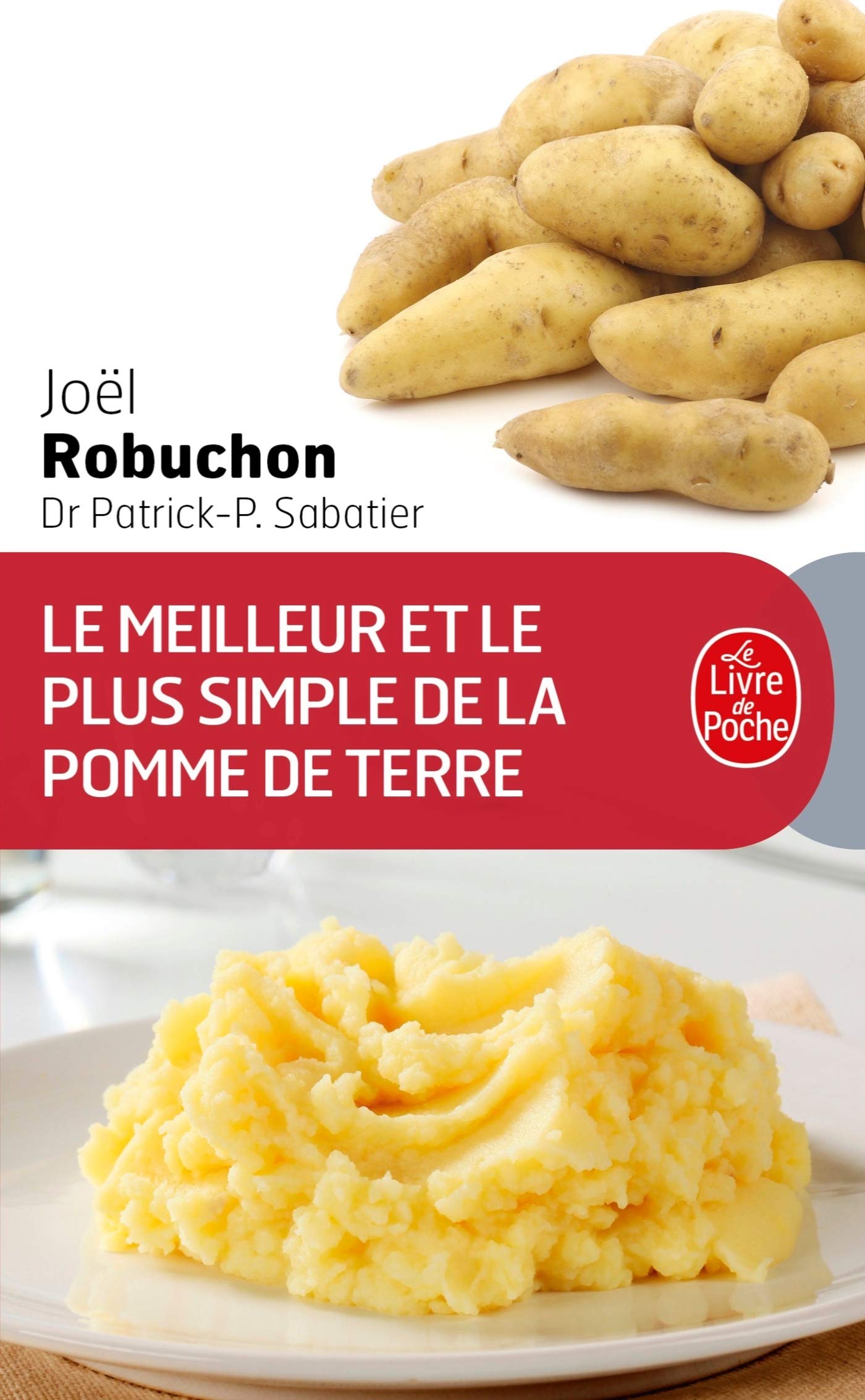 Le Meilleur et le plus simple de la pomme de terre 9782253081593