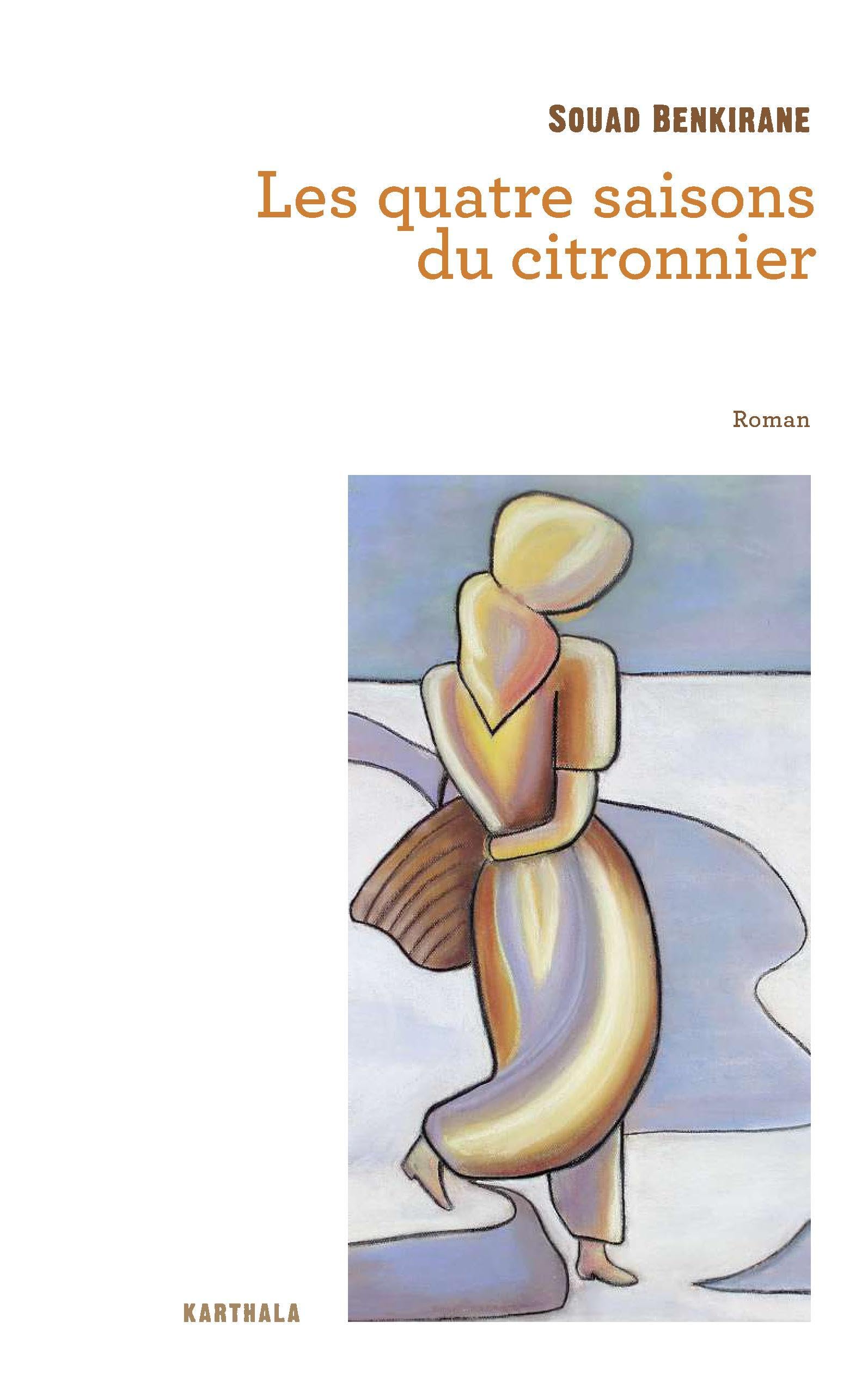 Les quatre saisons du citronnier. Roman 9782811112653