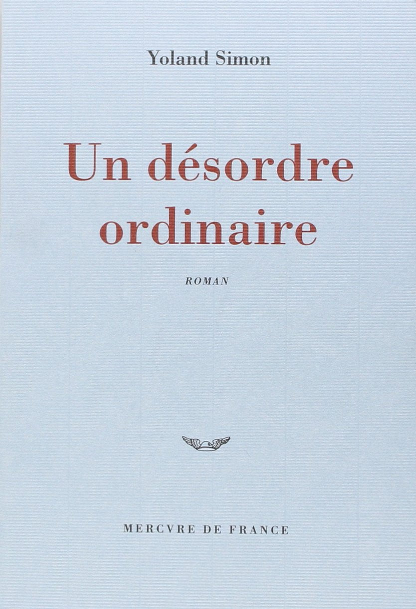 Un désordre ordinaire 9782715222496