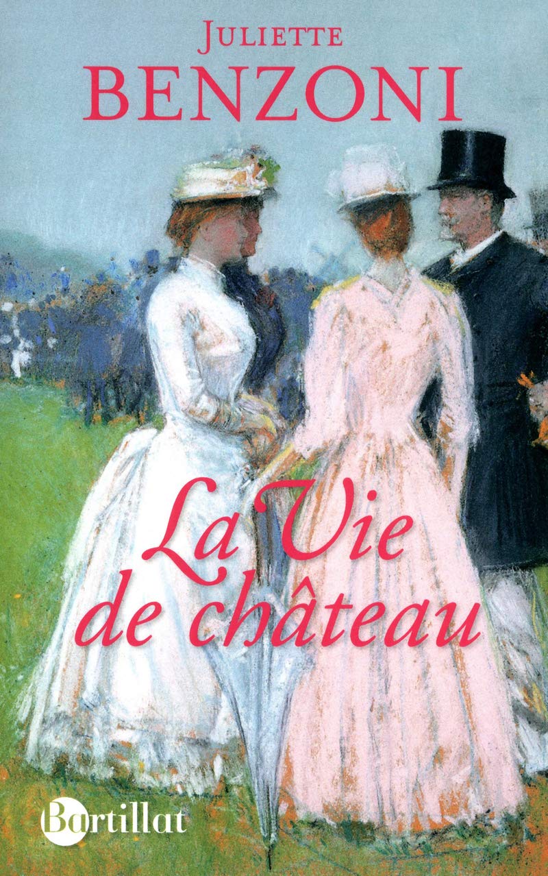 La vie de château 9782841005185