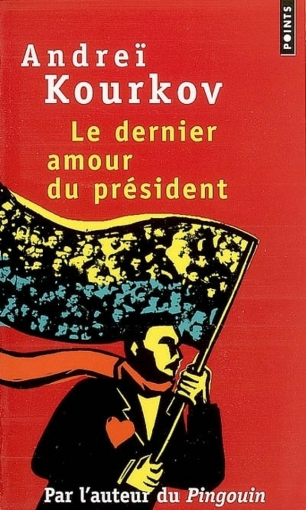 Le dernier amour du président 9782757801451