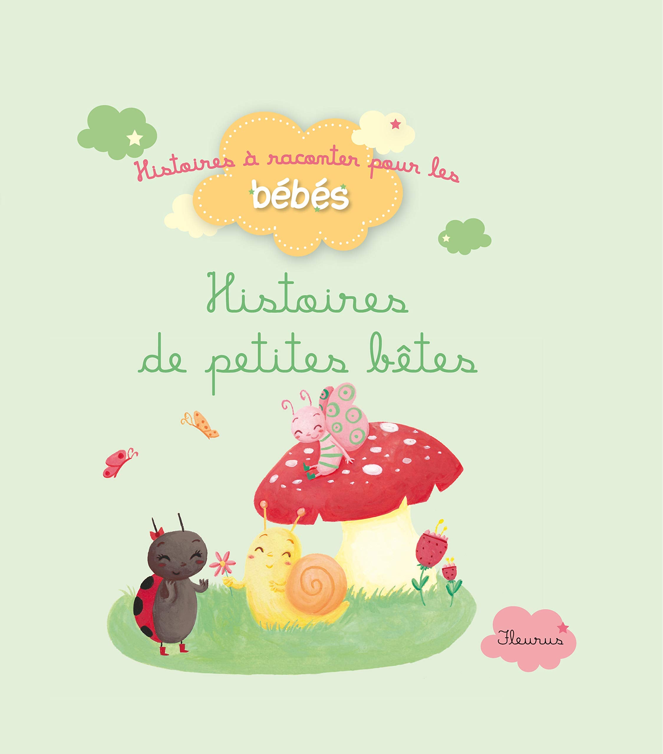 HISTOIRES DE PETITES BETES 9782215119326