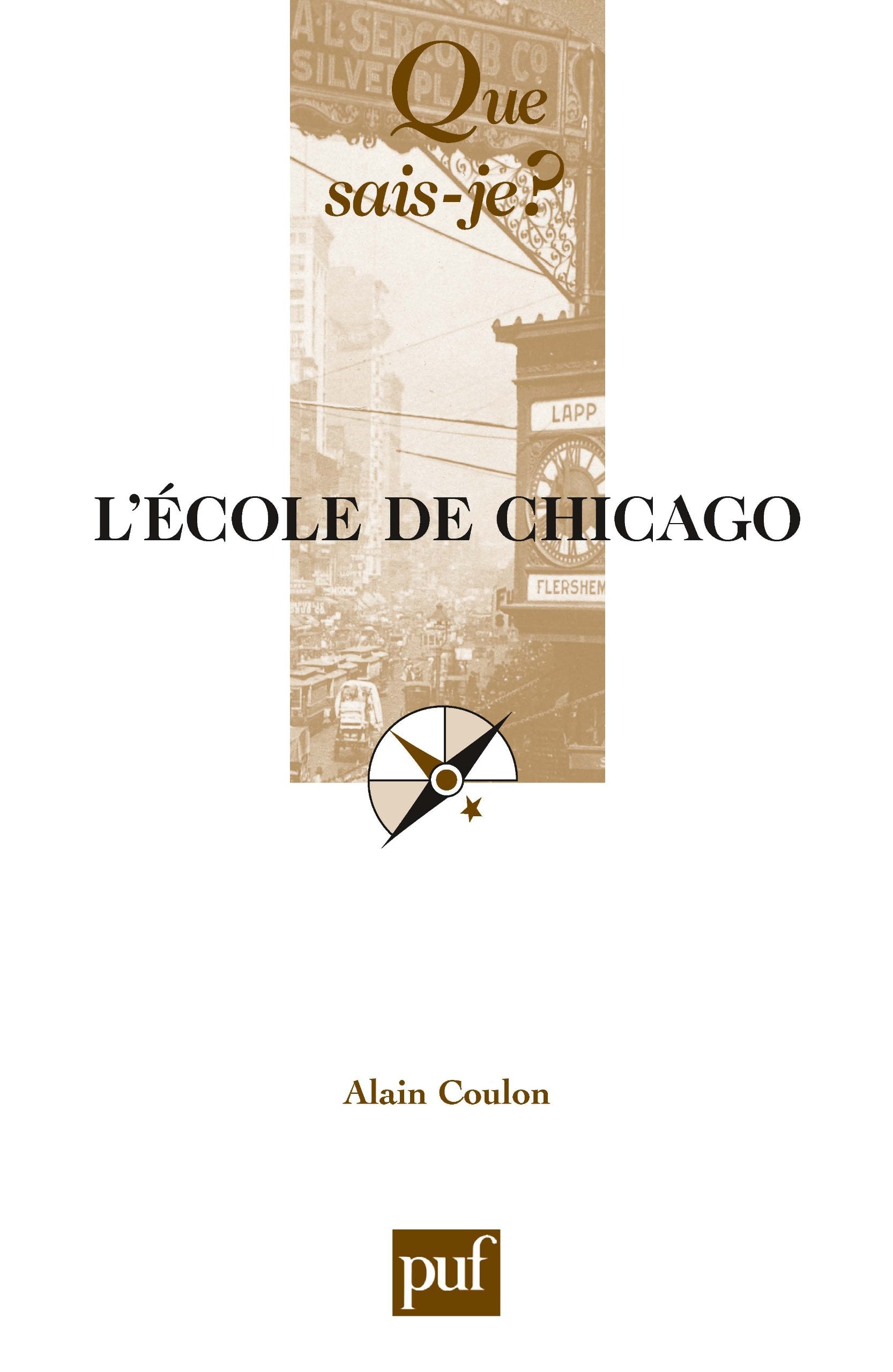 L'École de Chicago 9782130531319