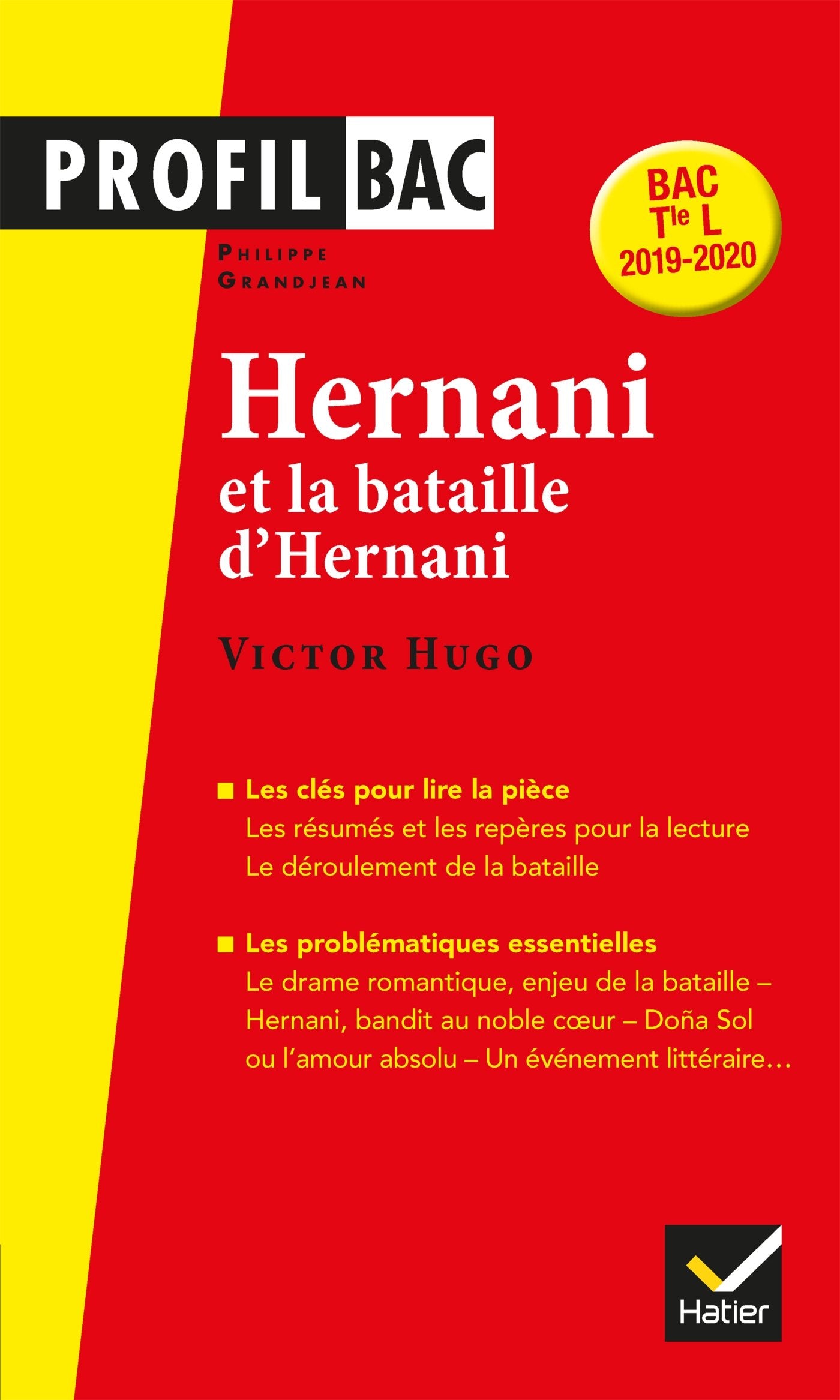 Profil - Victor Hugo, Hernani: analyse littéraire de l'oeuvre 9782401045705