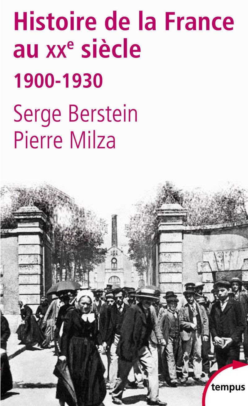 Histoire de la France au XXe siècle: 1900-1930 (1) 9782262029357