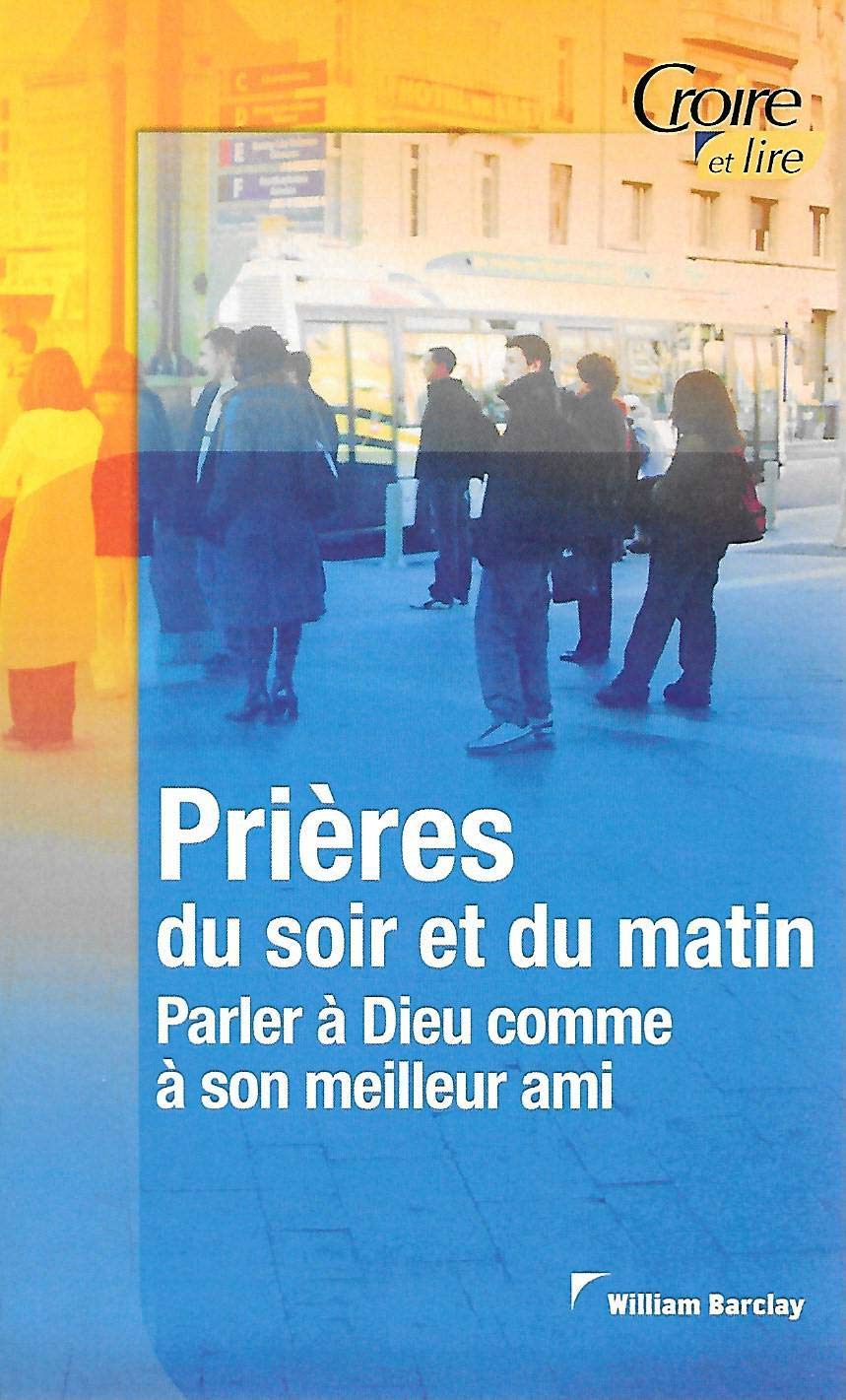 Prières du soir et du matin 9782855091037