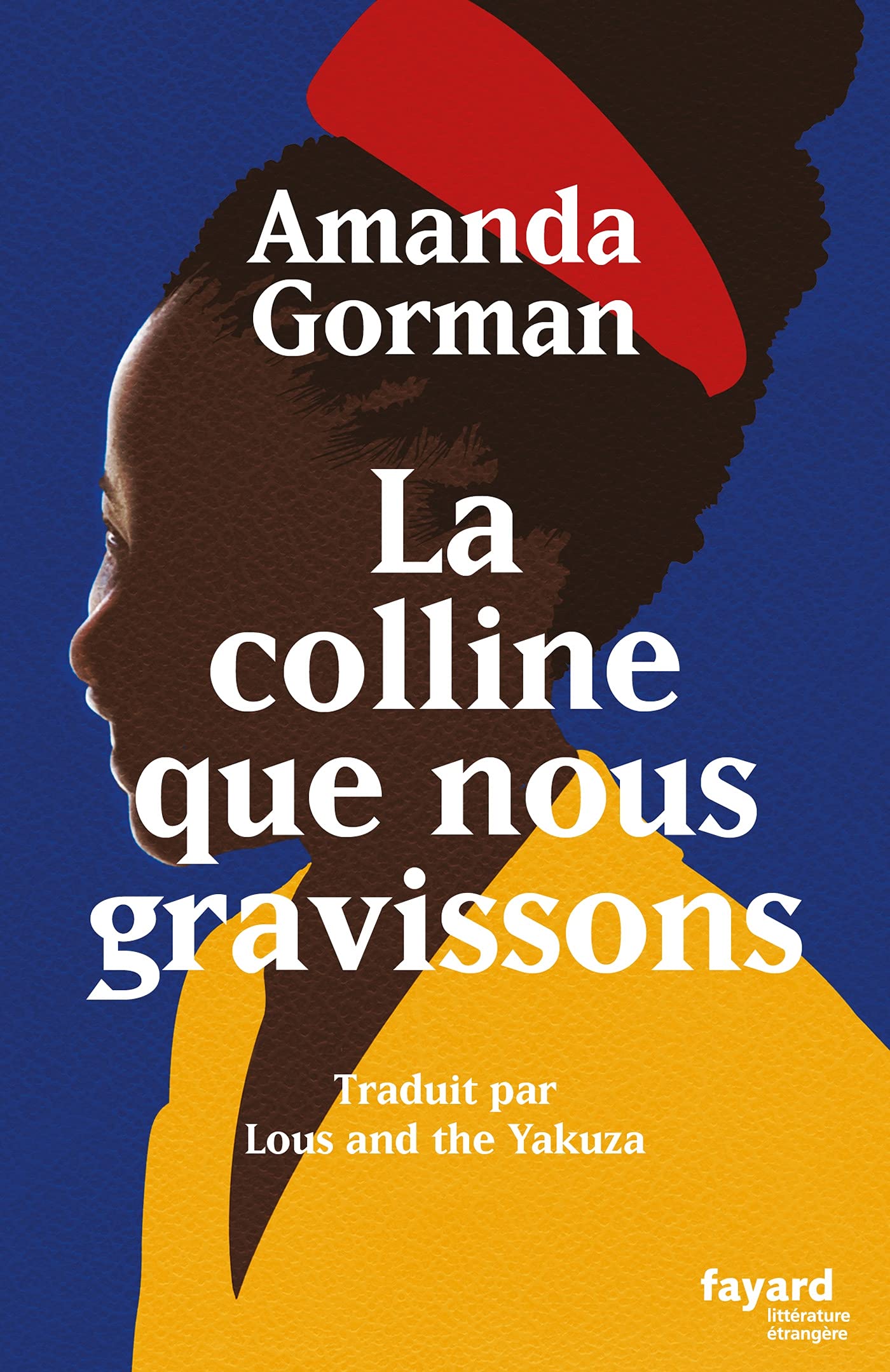 La colline que nous gravissons 9782213720913