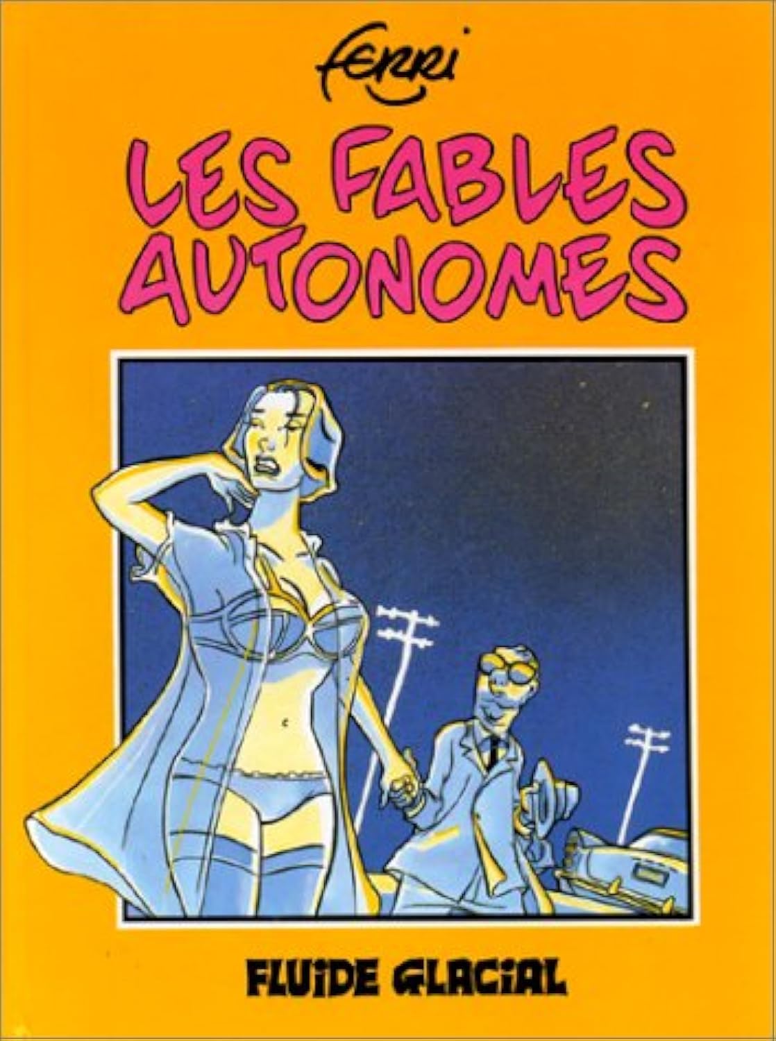 Les Fables autonomes, tome 1 9782858152063