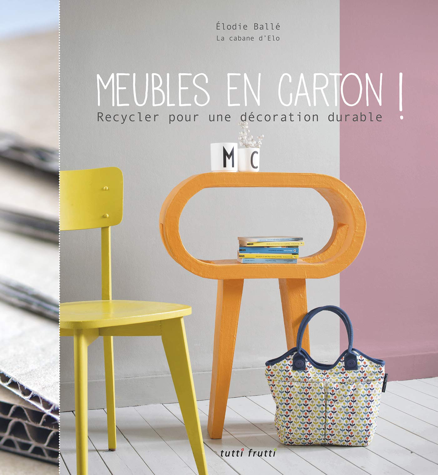 Meubles en carton !: Recycler pour une décoration durable 9782360091355