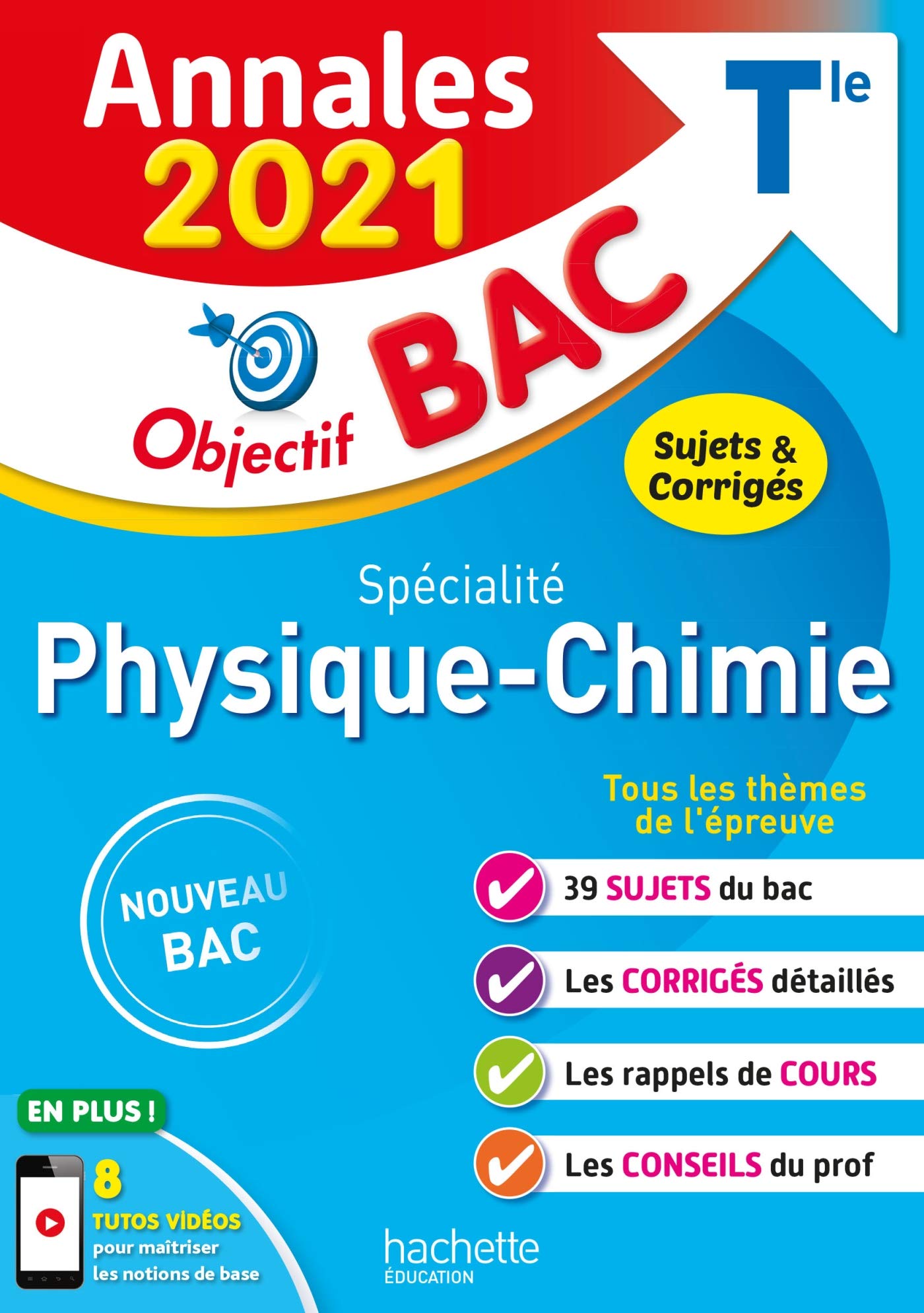 Annales Bac 2021 Spé Physique Chimie Term 9782017122227