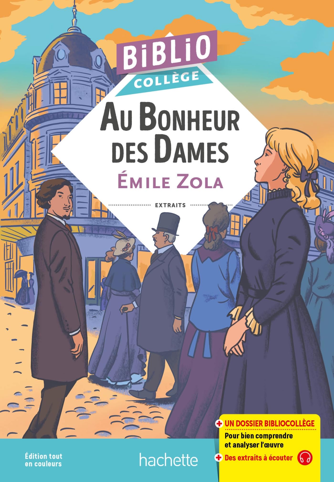 BiblioCollège - Au bonheur des dames, Zola 9782017261582