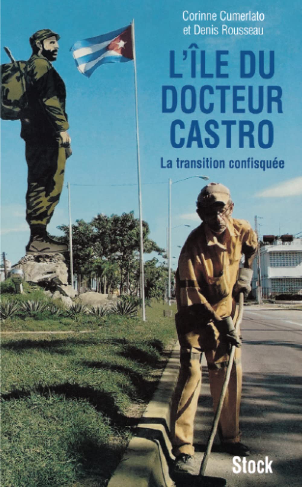 L'Île du docteur Castro : La transition confisquée 9782234052444