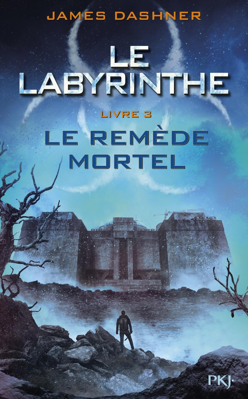 Le labyrinthe - Tome 03: Le Remède mortel (3) 9782266200141