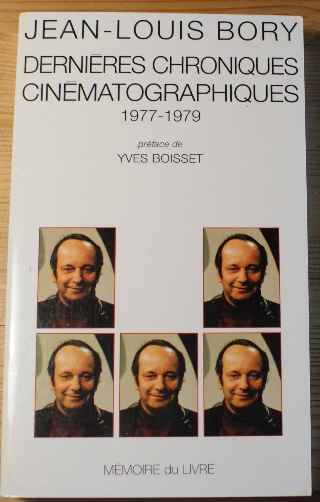 Dernières chroniques cinématographiques 1977-1979 9782913867109