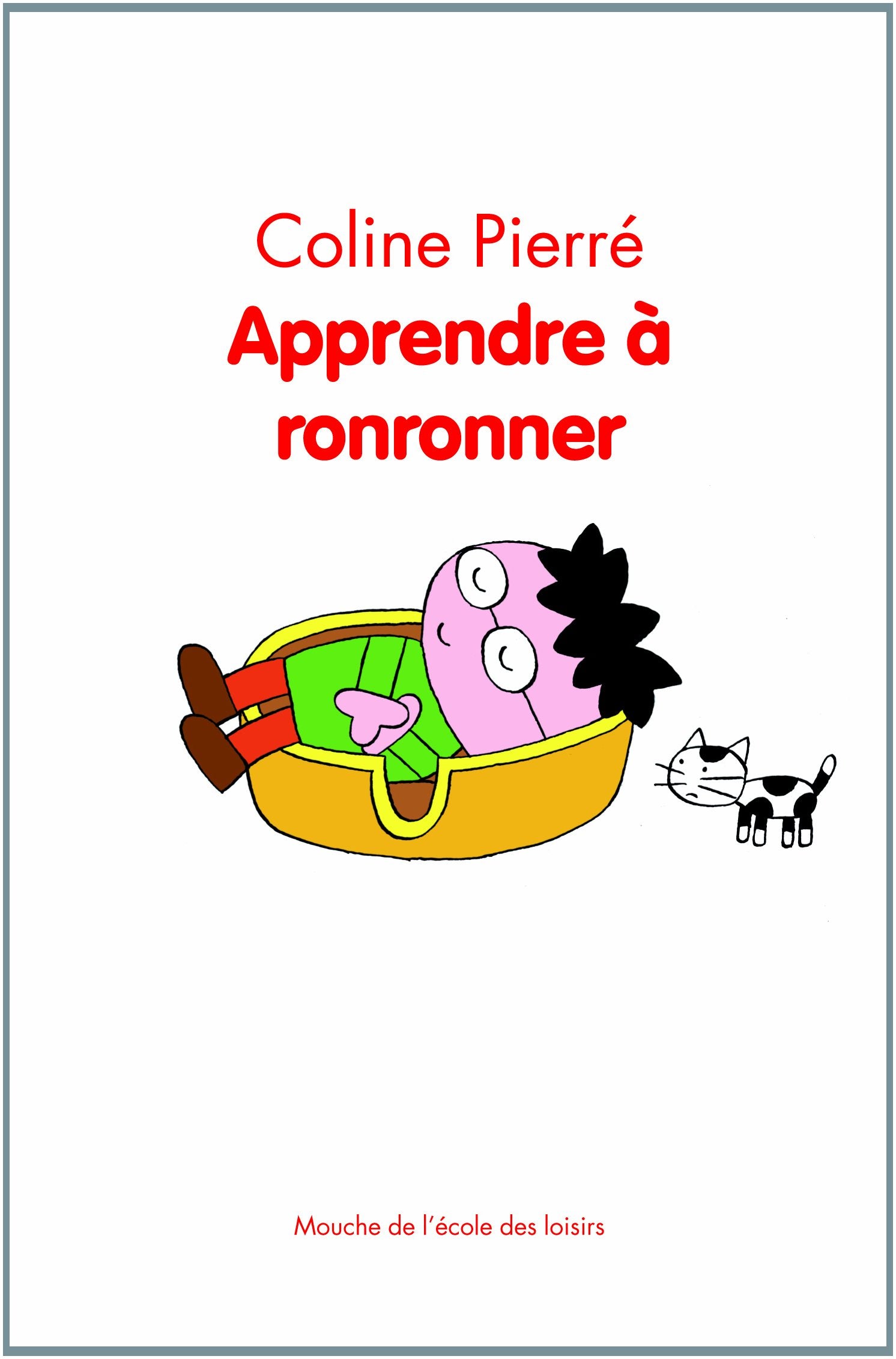 Apprendre à ronronner 9782211213608