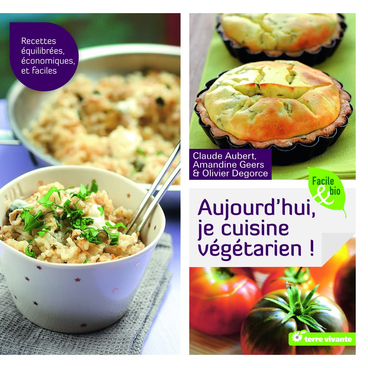 Aujourd'hui, je cuisine végétarien ! 9782360981120