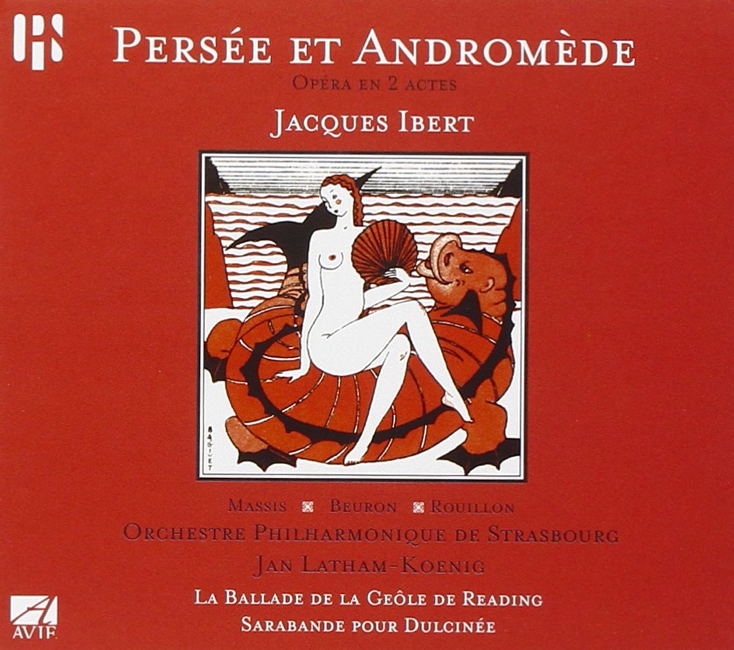 Ibert - Persée et Andromède / La Ballade de la Geôle de Reading 0822252000825