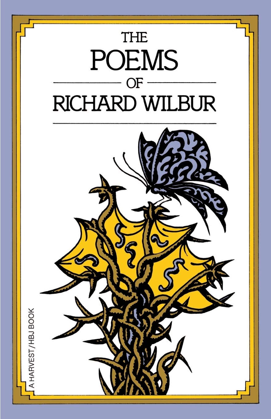 Poems Of Richard Wilbur 9780156722513