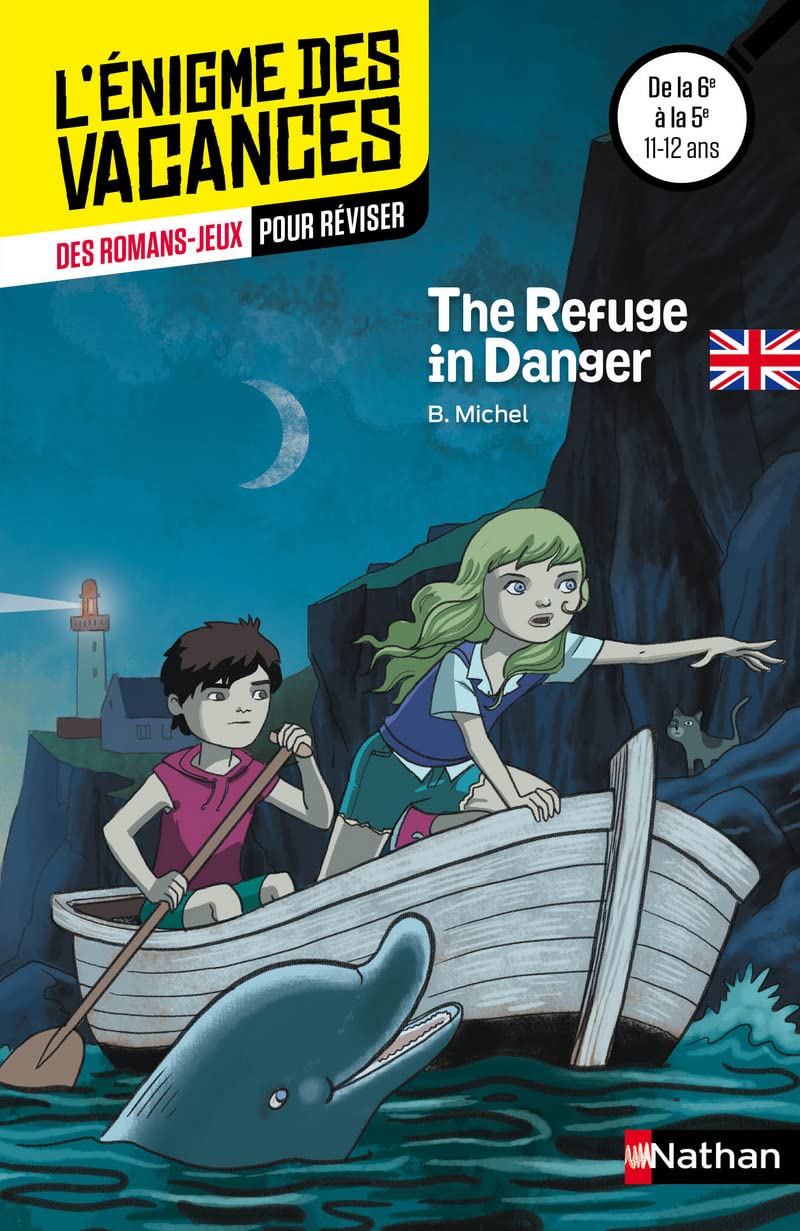 The Refuge in Danger: De la 6ème à la 5ème 9782091894447