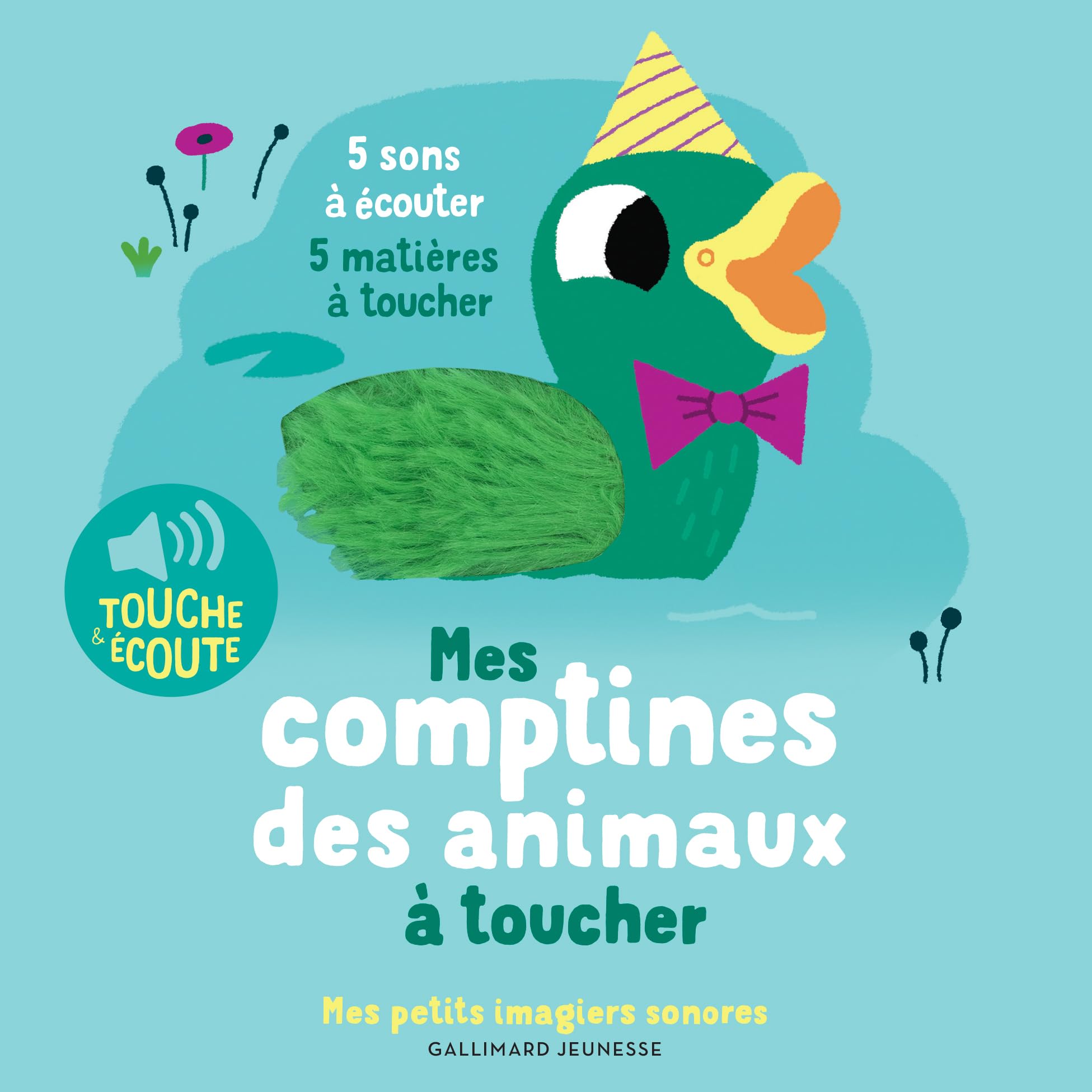 Mes comptines des animaux à toucher: 5 sons à écouter, 5 matières à toucher 9782075204316